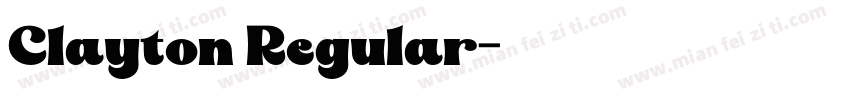 Clayton Regular字体转换